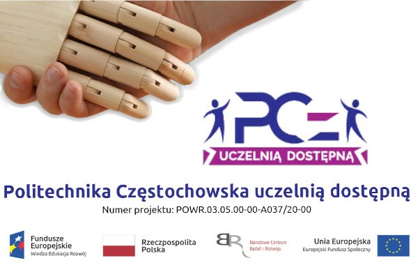 Politechnika Częstochowska Uczelnią Dostępną