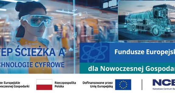 Trwa nabór w konkursie FENG: STEP-Ścieżka A: Technologie cyfrowe i innowacje w ramach głębokich technologii