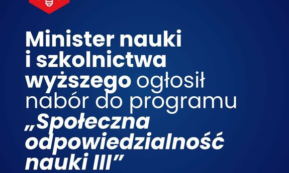 Startuje nabór do programu „Społeczna odpowiedzialność nauki III”!
